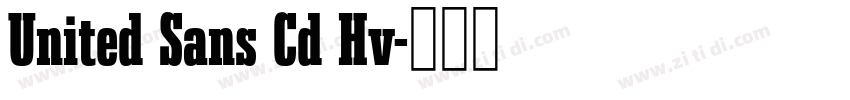 United Sans Cd Hv字体转换 United Sans Cd Hv字体转换